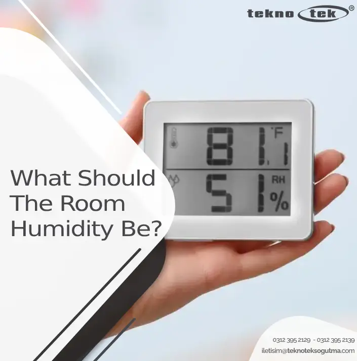 What should the room humidity be?