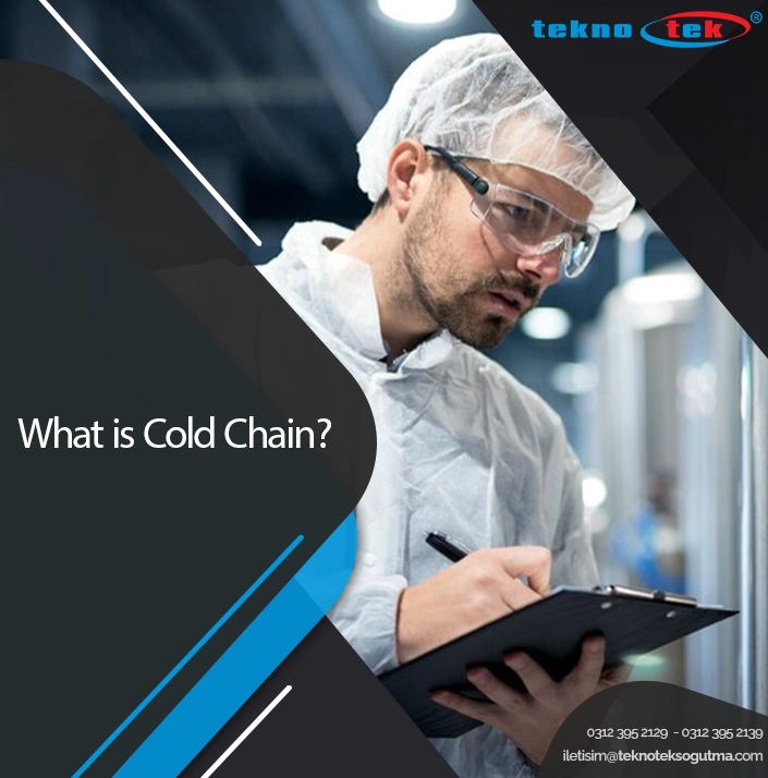 What is Cold Chain?
