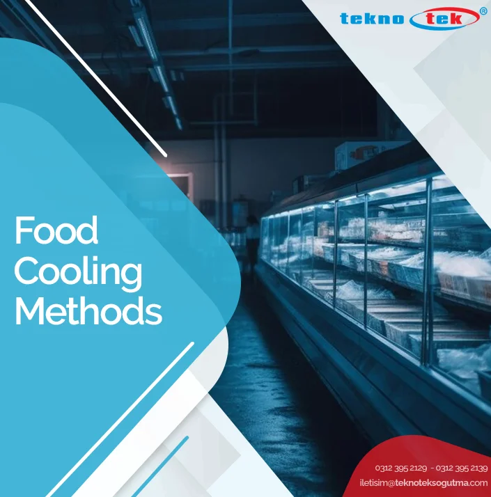Food Cooling Methods