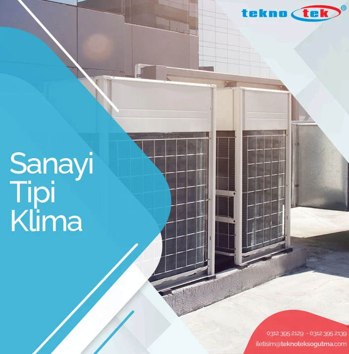 Sanayi Tipi Klima