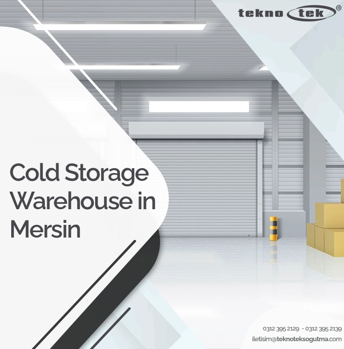 Cold Storage Warehouse in Mersin